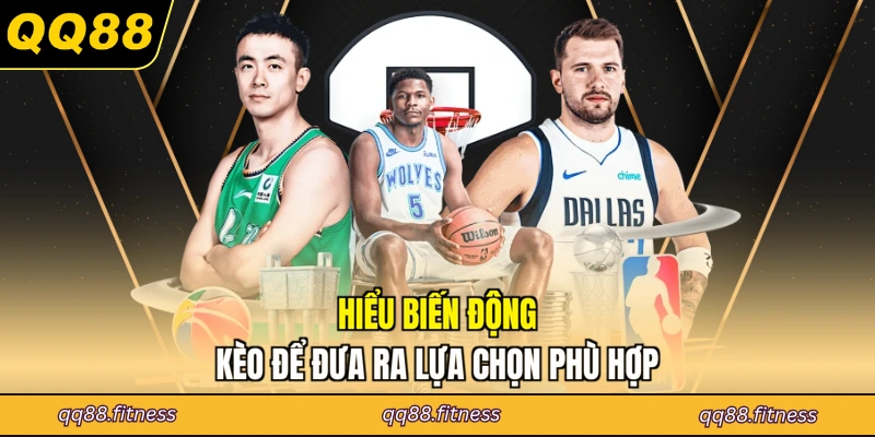 Hiểu biến động kèo để đưa ra lựa chọn phù hợp