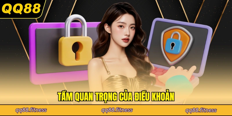 Tầm quan trọng của điều khoản